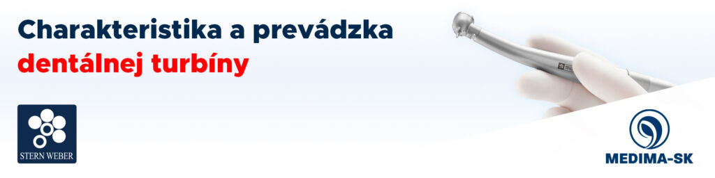 Charakteristika a prevádzka dentálnej turbíny