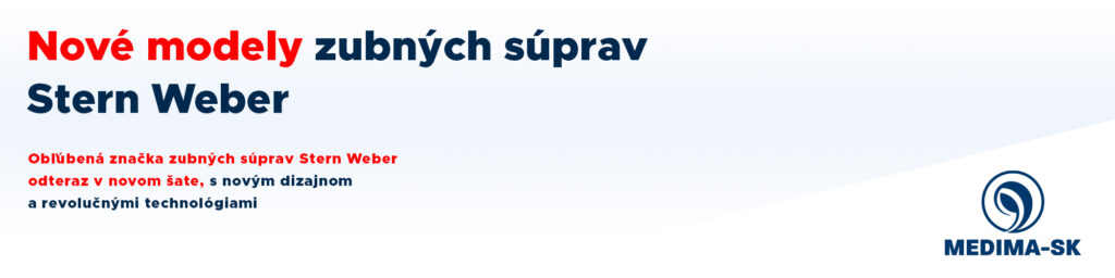 Nové modely zubných súprav Stern Weber