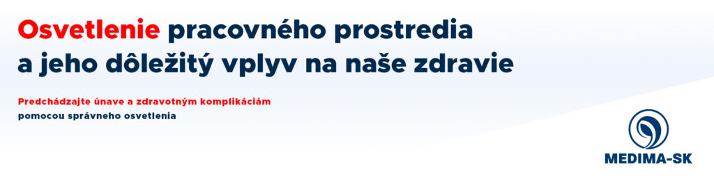 Osvetlenie pracovného prostredia a jeho dôležitý vplyv na naše zdravie